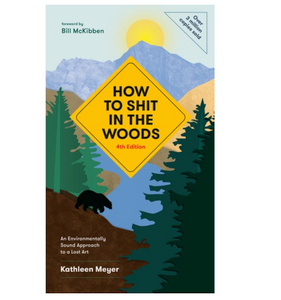 How To Sh*t in the Woods Book How To Sh*t in the Woods Book
