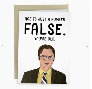 False Dwight Schrute Age Birthday Card False Dwight Schrute Age Birthday Card