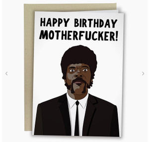 Happy Birthday Motherf*cker Card Happy Birthday Motherf*cker Card