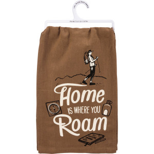 Where You Roam Dish Towel Where You Roam Dish Towel
