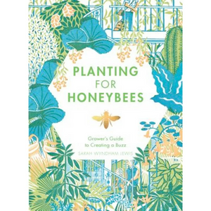 Planting For Honeybees Book Planting For Honeybees Book