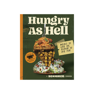 Bad Manners Hungry As Hell Cookbook