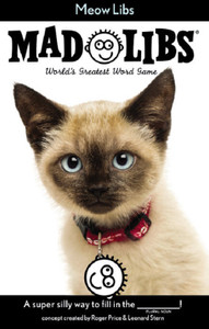 Meow Libs Mad Libs Meow Libs Mad Libs