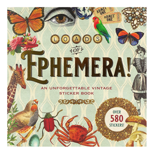 Loads of Ephemera! Sticker Book Loads of Ephemera! Sticker Book