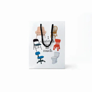 I Chairish You So Much Medium Gift Bag I Chairish You So Much Medium Gift Bag