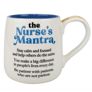 Nurse Mantra Mug Nurse Mantra Mug