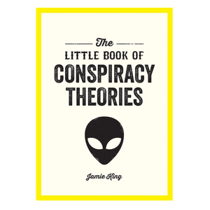The Little Book of Conspiracy Theories Book