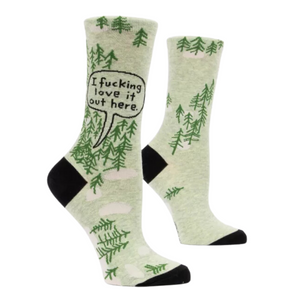 I F*cking Love It Out Here Women's Socks I F*cking Love It Out Here Women's Socks