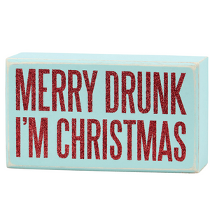 Drunk I'm Christmas Sign Drunk I'm Christmas Sign
