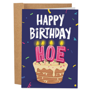 Happy Birthday Hoe Funny Birthday Card Happy Birthday Hoe Funny Birthday Card