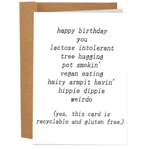 Hippie Dippie Weirdo Card