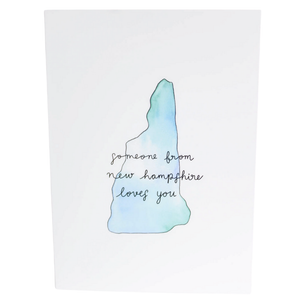 Someone From New Hampshire Loves You Card Someone From New Hampshire Loves You Card
