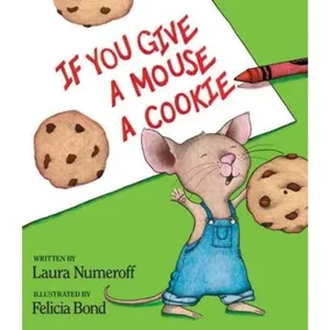 If you give a mouse a cookie Book
