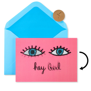 Hey Girl Birthday Card