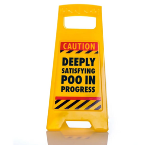 Warning Sign Satisfying Poo Warning Sign Satisfying Poo
