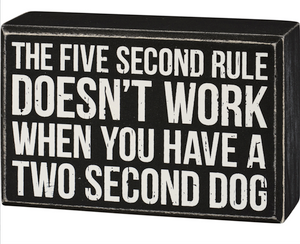 Five Second Rule Sign Five Second Rule Sign