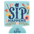 Sip Happens Can Cooler Koozie