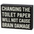 Changing the Toilet Paper Sign Changing the Toilet Paper Sign