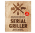 Serial Griller Cookbook
