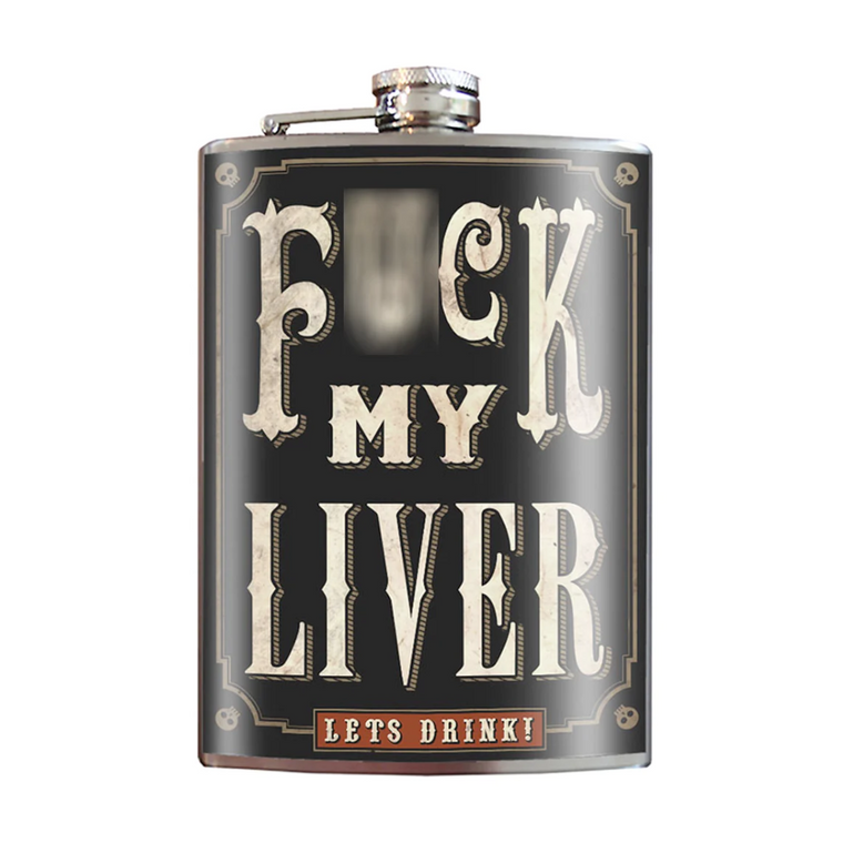 F*ck My Liver Flask