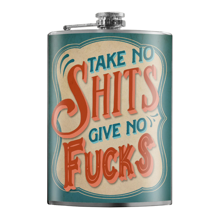 Take No Shit Flask