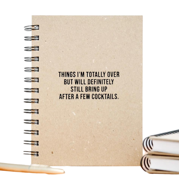 Things Im Totally Over Journal
