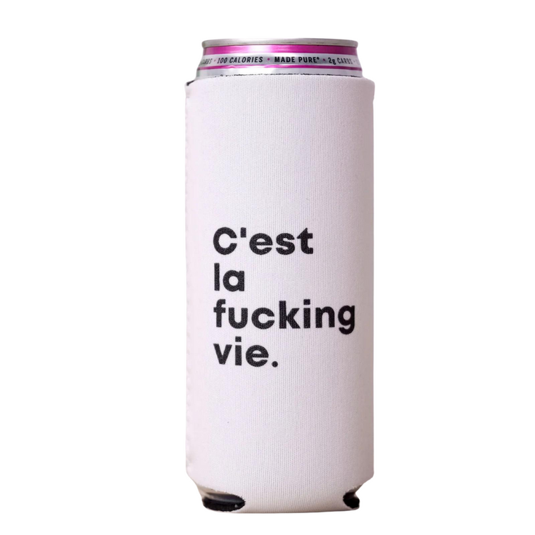 C'est La F*cking Vie Koozie