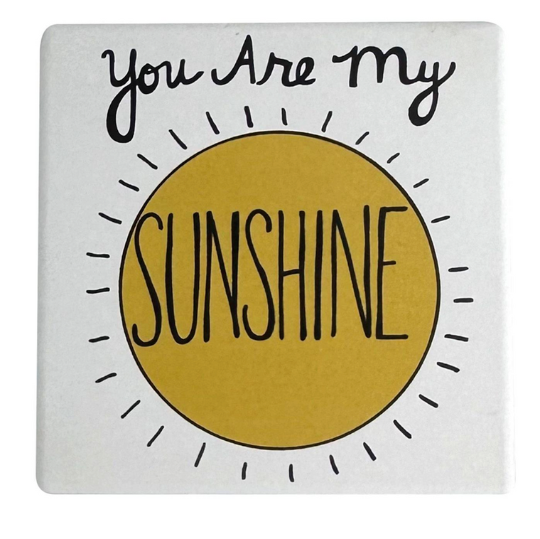 You Are My Sunshine Coaster