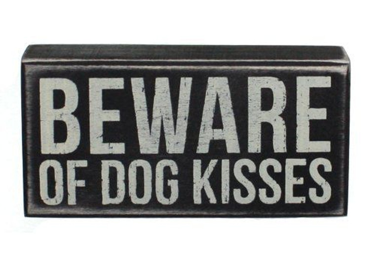 Dog Kisses Box Sign