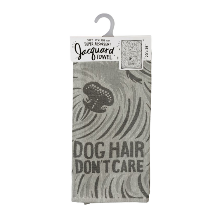 Dog Hair Don't Care Gray Dish Towel