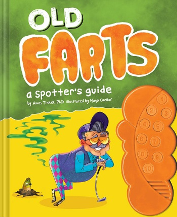 Old Farts: A Spotter's Guide Book