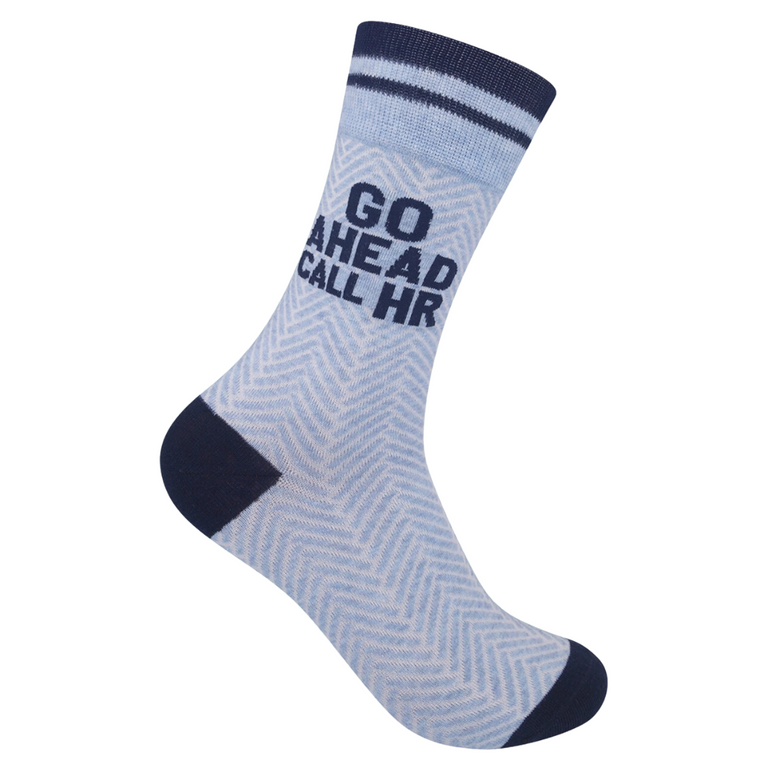 Go Ahead Call HR Socks