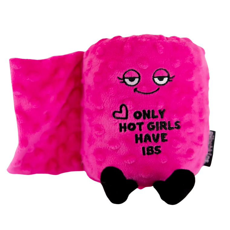 "Only Hot Girls Have IBS" Toilet Paper Roll Plushie