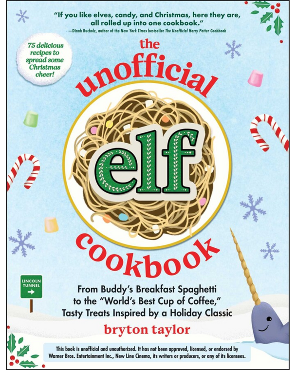 The Unofficial Elf Cookbook