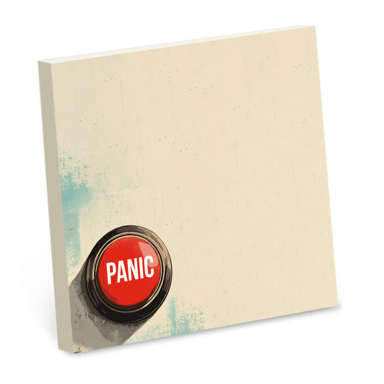 Panic Button Sticky Notes