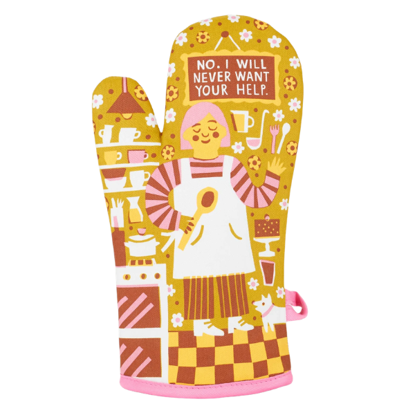 Never Want Your Help Oven Mitt
