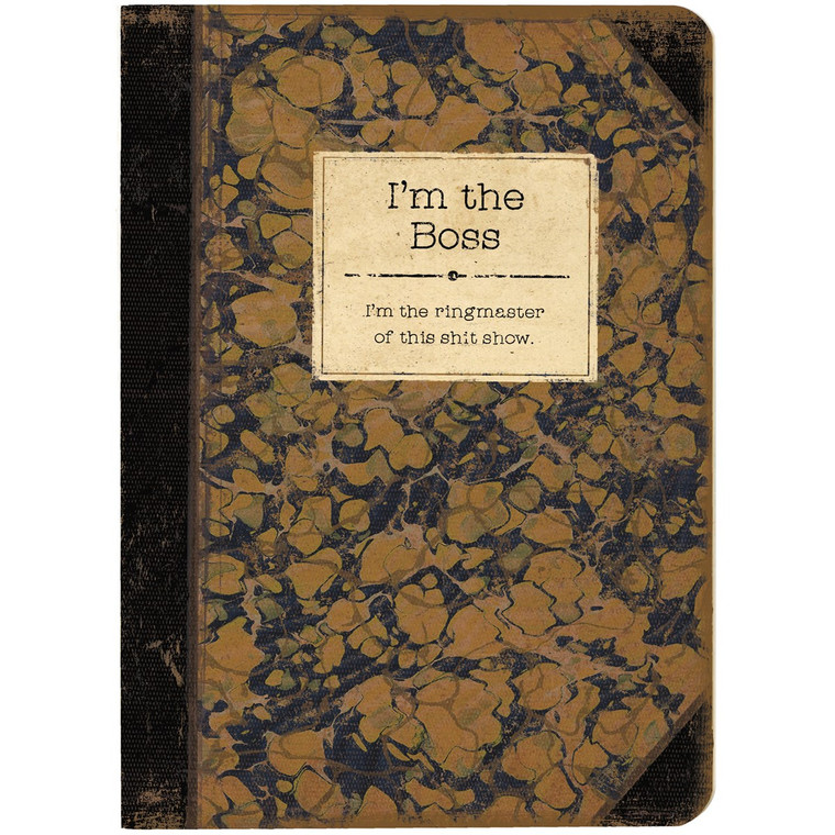 I'm The Boss Notebook