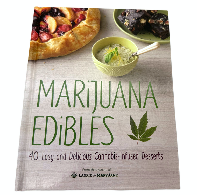 Marijuana Edibles Dessert Cookbook