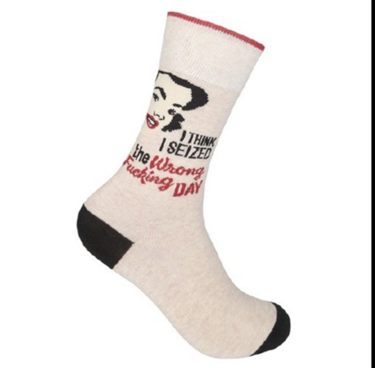 Seized The Wrong Day Socks