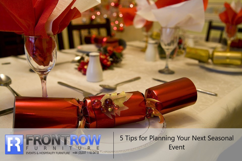 5 Tips for Planning Your Next Seasonal Event