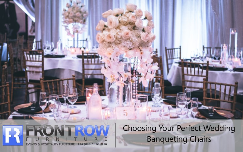 Choosing Your Perfect Wedding Banqueting Chairs
