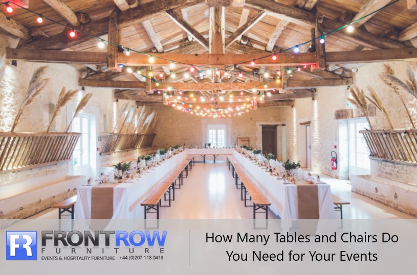 how-many-tables-and-chairs-do-you-need-for-your-event-front-row