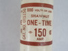 Shawmut OTS150 One Time Fuse 150A 600VAC USED
