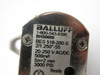Balluff BES-516-200-S2/1.250"-S5 Pressure Rated Inductive Sensor NO RING USED