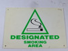 Generic 10x7 Designated Smoking Area Sign USED