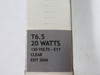 Standard 50677 Incandescent Lamp For Exit Sign 20W 130V T6.5 Bulb E17 Base NEW