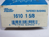 Martin 1610-1-5/8 Taper Bushing ! NEW !