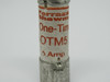 Ferraz Shawmut OTM5 One Time Fuse 5A 250VAC USED