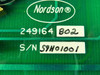 Nordson 249164802 PC Board ! NEW !