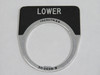 Cutler-Hammer 10250TM36STAMP Push Button Legend Plate LOWER 30-2698-B USED